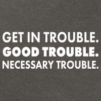 Get In Trouble Good Trouble Necessary Trouble Cotton Canvas Backpack