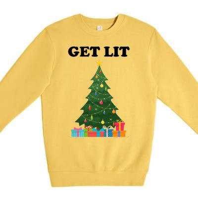 Get Lit Funny Christmas Premium Crewneck Sweatshirt