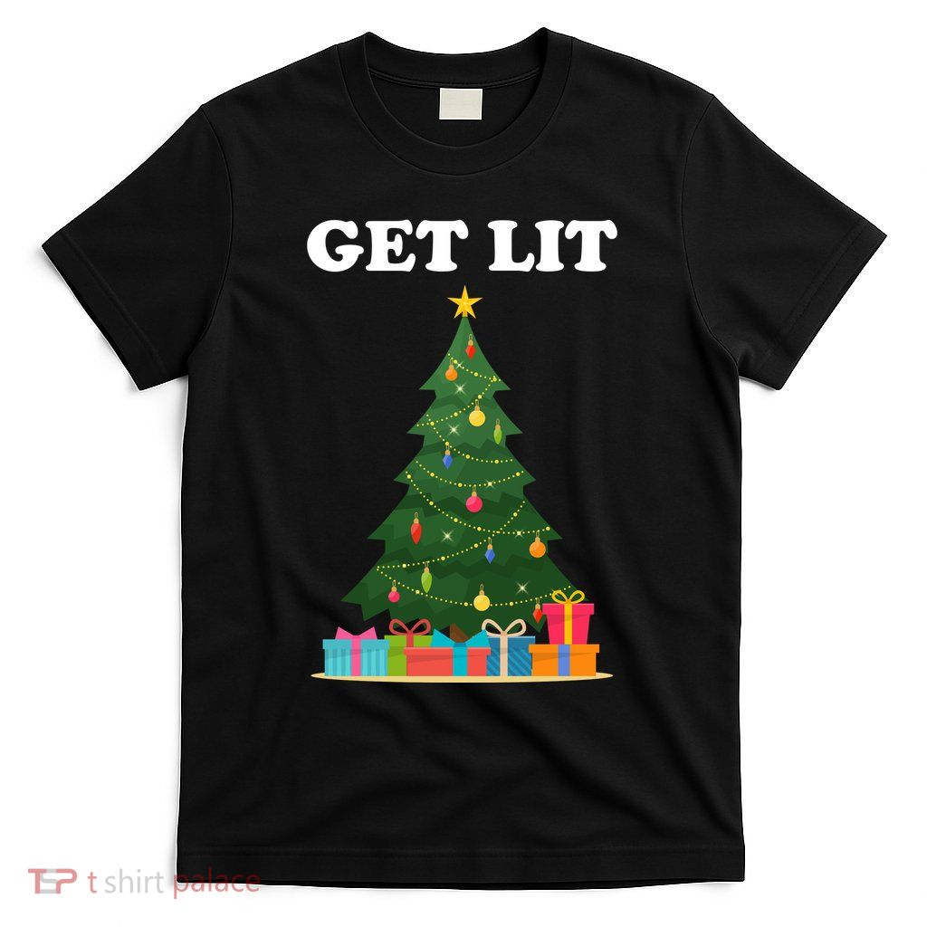 Get Lit Funny Christmas T-Shirt