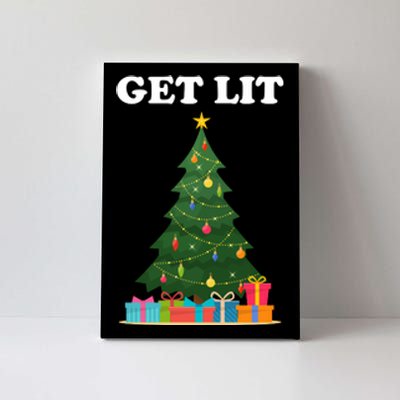 Get Lit Funny Christmas Canvas