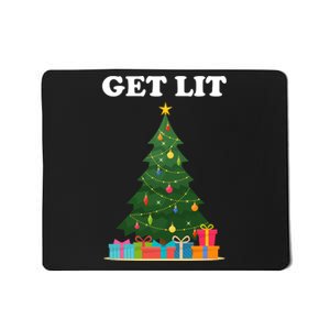 Get Lit Funny Christmas Mousepad