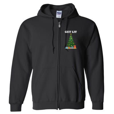 Get Lit Funny Christmas Full Zip Hoodie