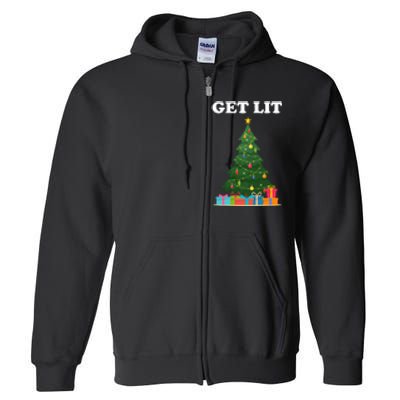 Get Lit Funny Christmas Full Zip Hoodie