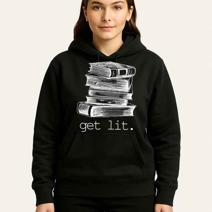 Get Lit Read Books Hoodie