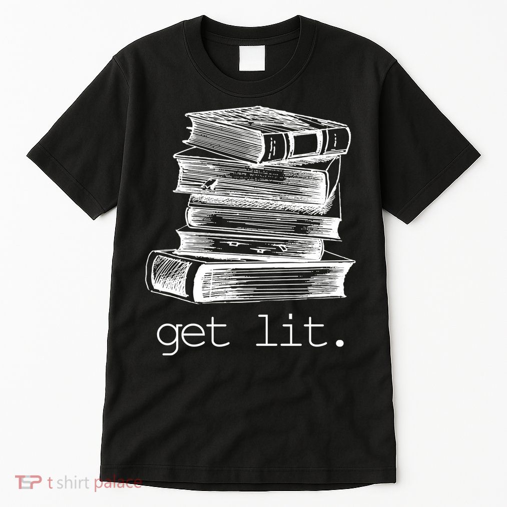 Get Lit Read Books Tall T-Shirt