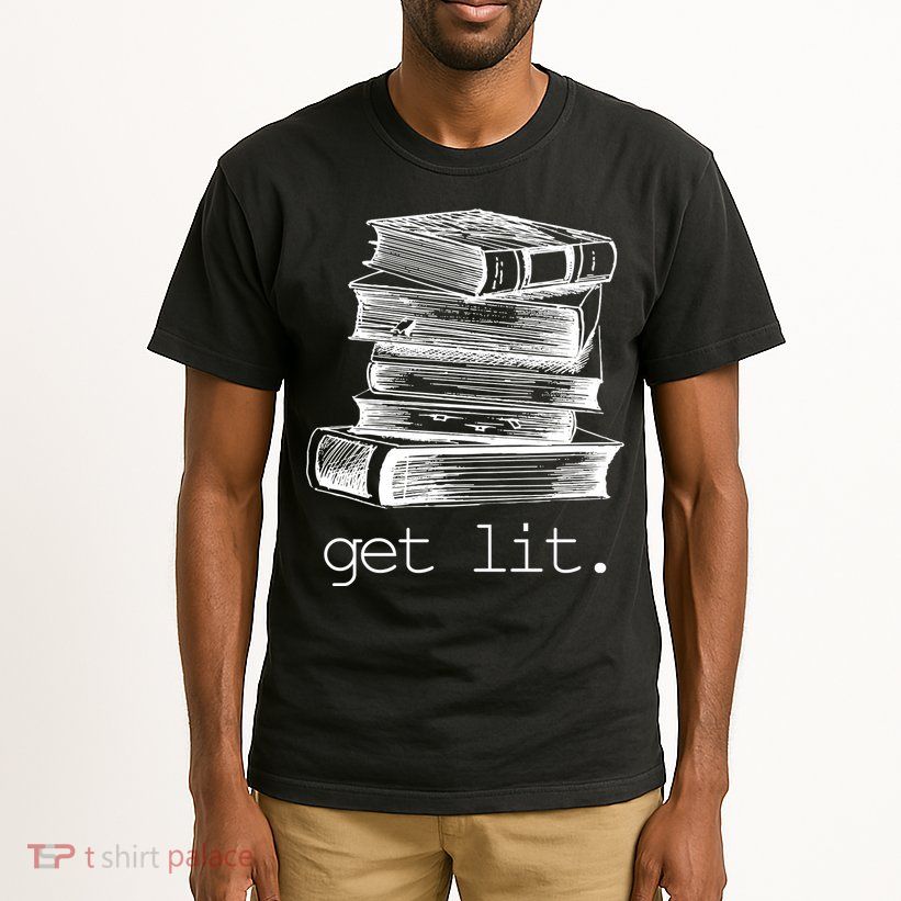 Get Lit Read Books Tall T-Shirt