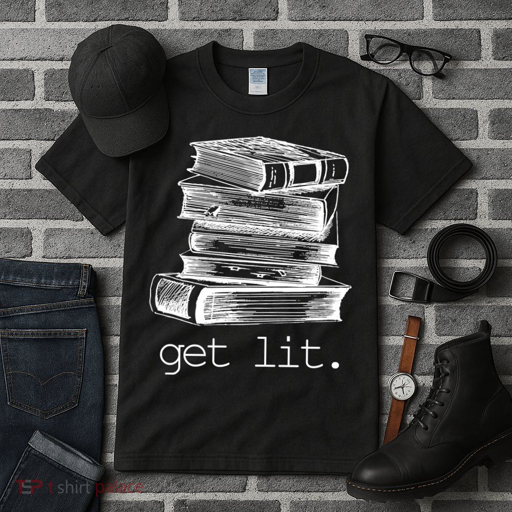 Get Lit Read Books Tall T-Shirt