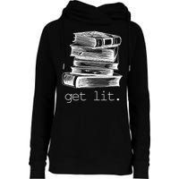 Get Lit Read Books Womens Funnel Neck Pullover Hood