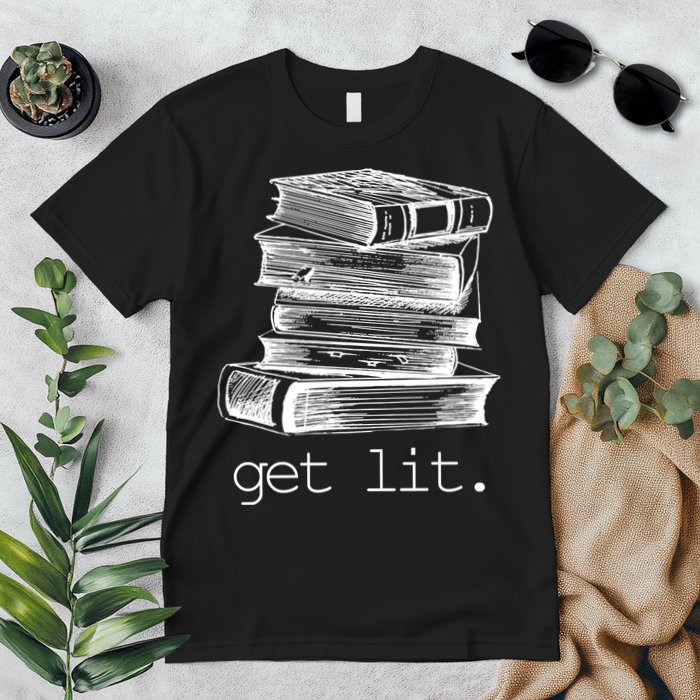 Get Lit Read Books Premium T-Shirt