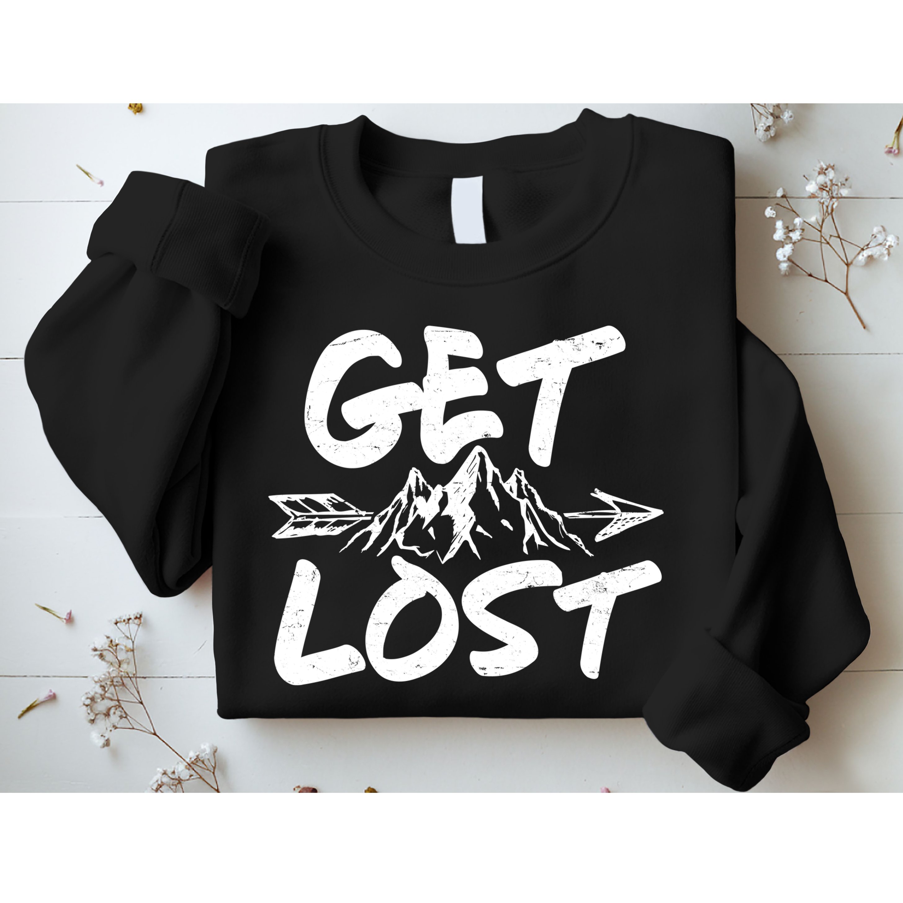 Get Lost Nature Wilderness Lover Sweatshirt