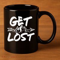 Get Lost Nature Wilderness Lover 11oz C Handle Ceramic Mug