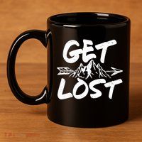 Get Lost Nature Wilderness Lover 11oz C Handle Ceramic Mug