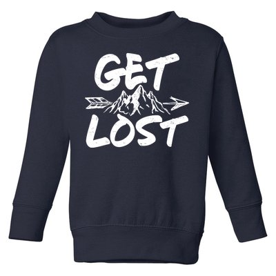 Get Lost Nature Wilderness Lover Toddler Sweatshirt