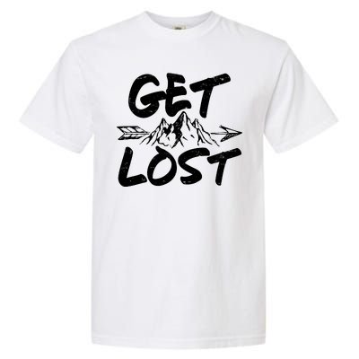 Get Lost Nature Wilderness Lover Garment-Dyed Heavyweight T-Shirt