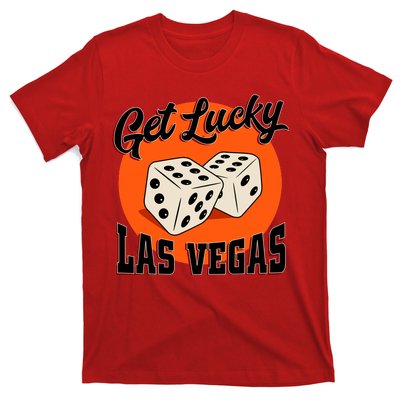 Get Lucky Las Vegas T-Shirt