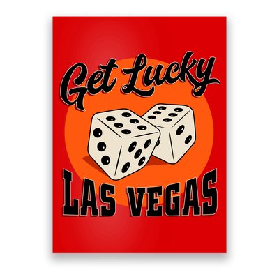 Get Lucky Las Vegas Poster