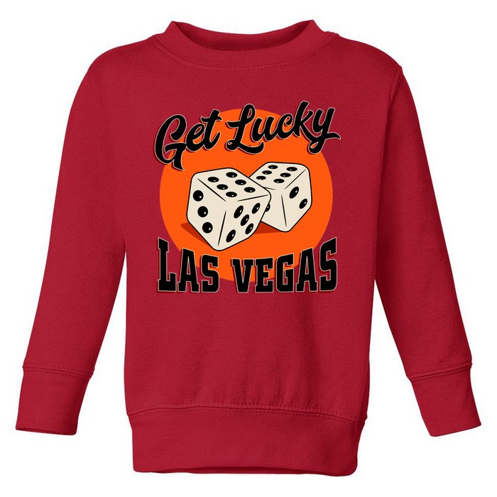 Get Lucky Las Vegas Toddler Sweatshirt