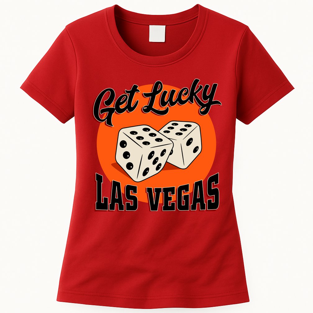 Get Lucky Las Vegas Womens T-Shirt