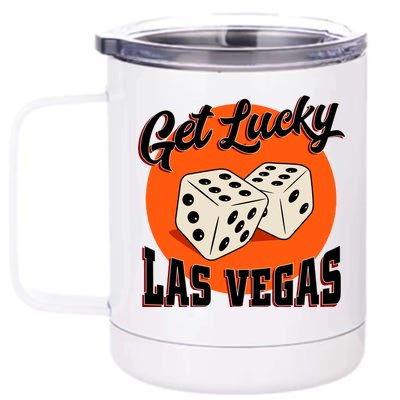 Get Lucky Las Vegas 12 oz Stainless Steel Tumbler Cup