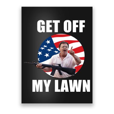 Get Off My Lawn Ken And Karen Poster