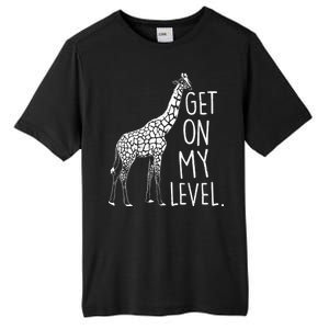 Get On My Level Giraffe Tall Fusion ChromaSoft Performance T-Shirt