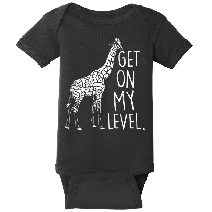 Get On My Level Giraffe Baby Bodysuit