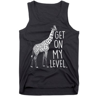 Get On My Level Giraffe Tank Top