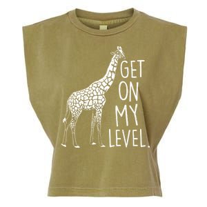 Get On My Level Giraffe Garment-Dyed Women's Muscle Tee