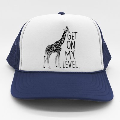 Get On My Level Giraffe Trucker Hat