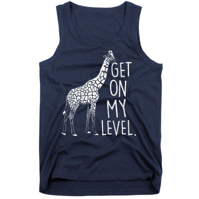 Get On My Level Giraffe Tank Top