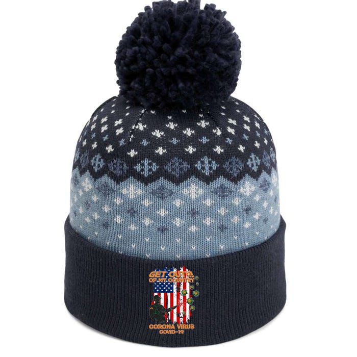 Get Out Of My Country Virus Pandemic The Baniff Cuffed Pom Beanie