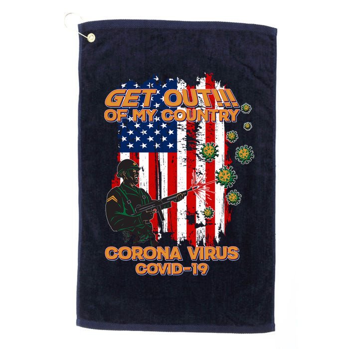 Get Out Of My Country Virus Pandemic Golf Towel