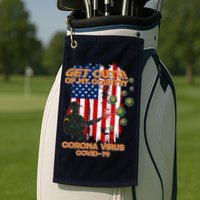 Get Out Of My Country Virus Pandemic Golf Towel