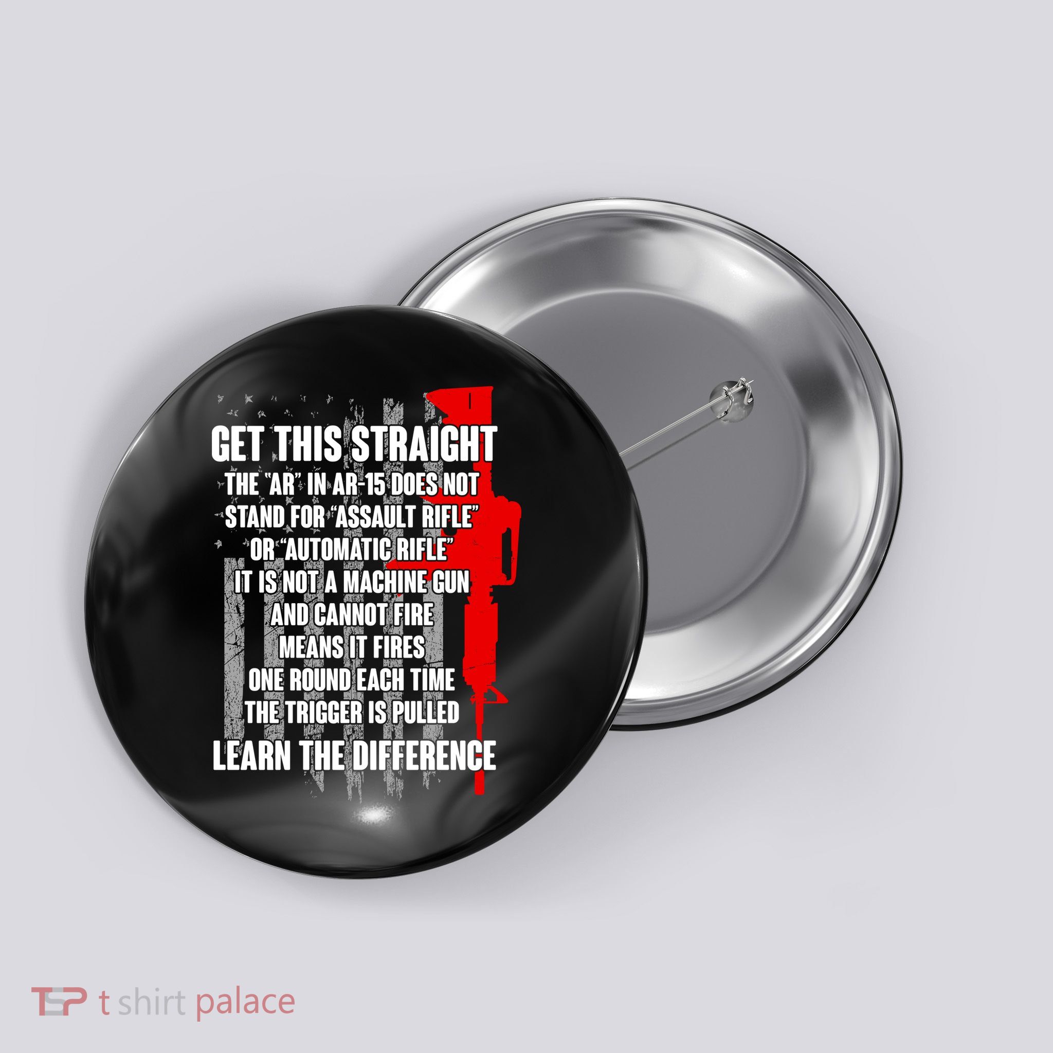 Get This Straight AR-15 US Flag Button