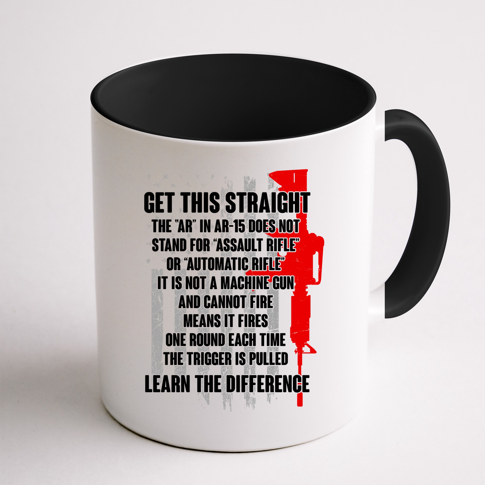 Get This Straight AR-15 US Flag Mug