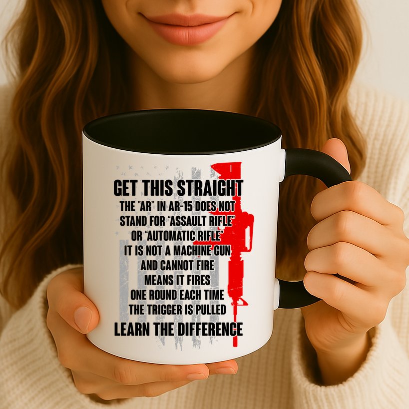 Get This Straight AR-15 US Flag Mug