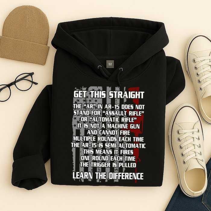 Get This Straight Learn the Difference AR-15 Hoodie