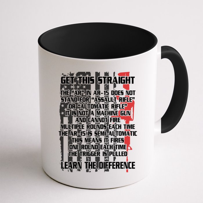 Get This Straight Learn the Difference AR-15 Mug