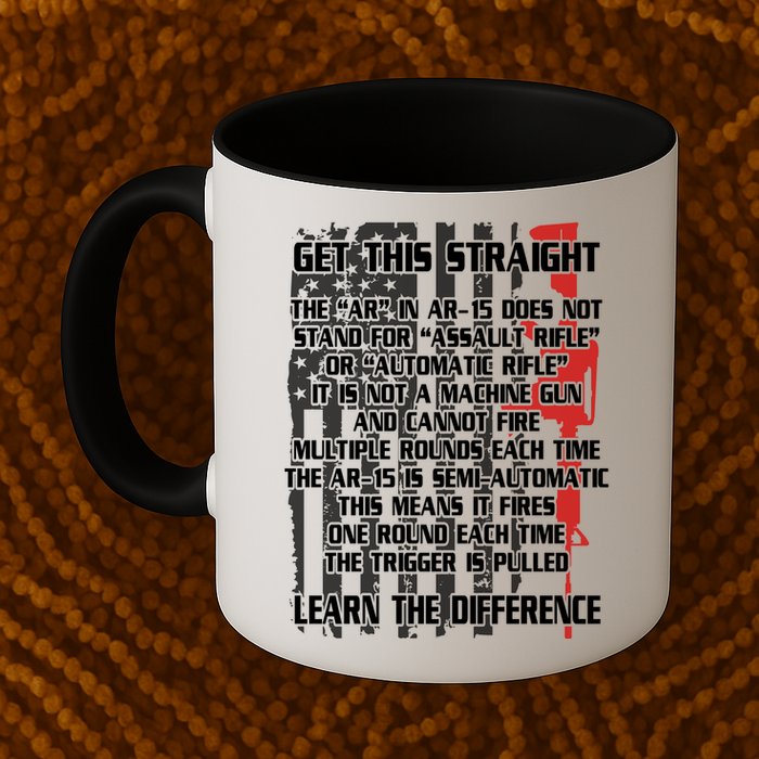 Get This Straight Learn the Difference AR-15 Mug