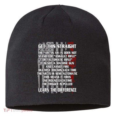 Get This Straight Learn the Difference AR-15 Sustainable Beanie
