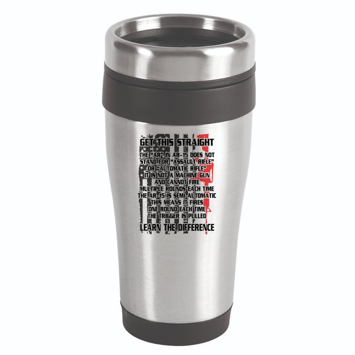 Get This Straight Learn the Difference AR-15 16oz Travel Tumbler
