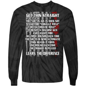 Get This Straight Learn the Difference AR-15 Tie-Dye Long Sleeve Shirt