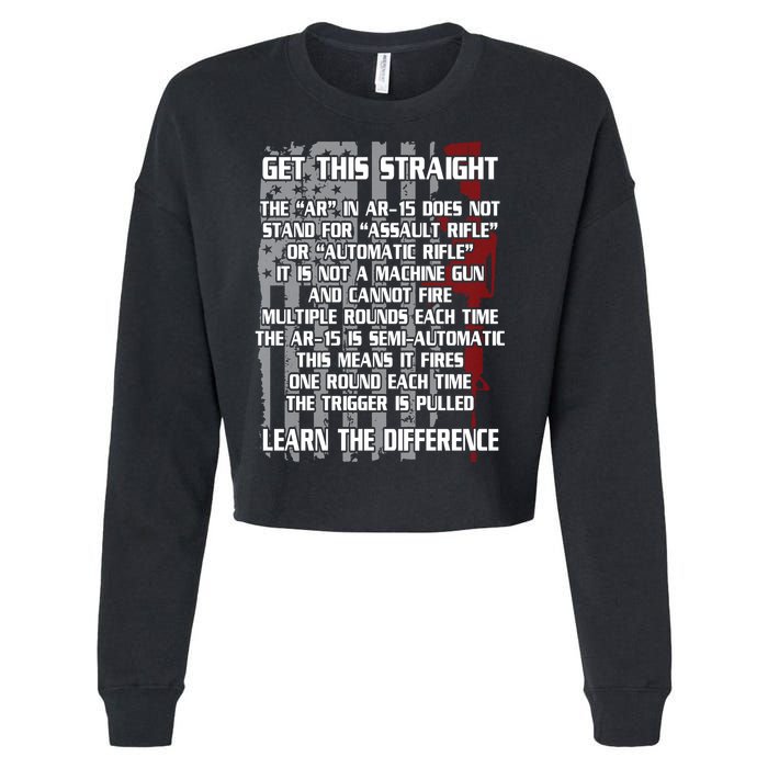 Get This Straight Learn the Difference AR-15 Cropped Pullover Crew