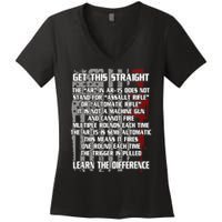 Get This Straight Learn the Difference AR-15 Women's V-Neck T-Shirt