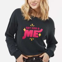 Get You A Me Cropped Pullover Crew
