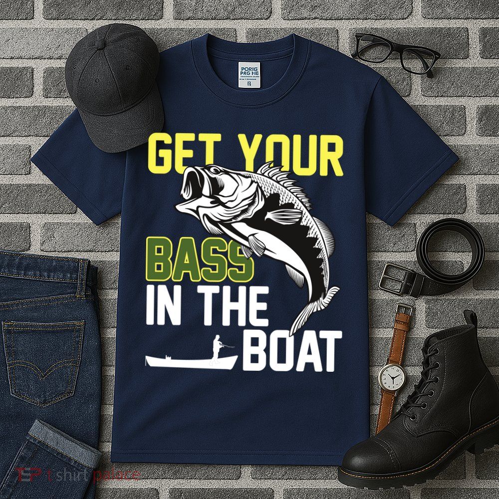 Get Your Bass In The Boat Tall T-Shirt