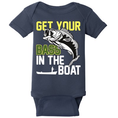 Get Your Bass In The Boat Baby Bodysuit