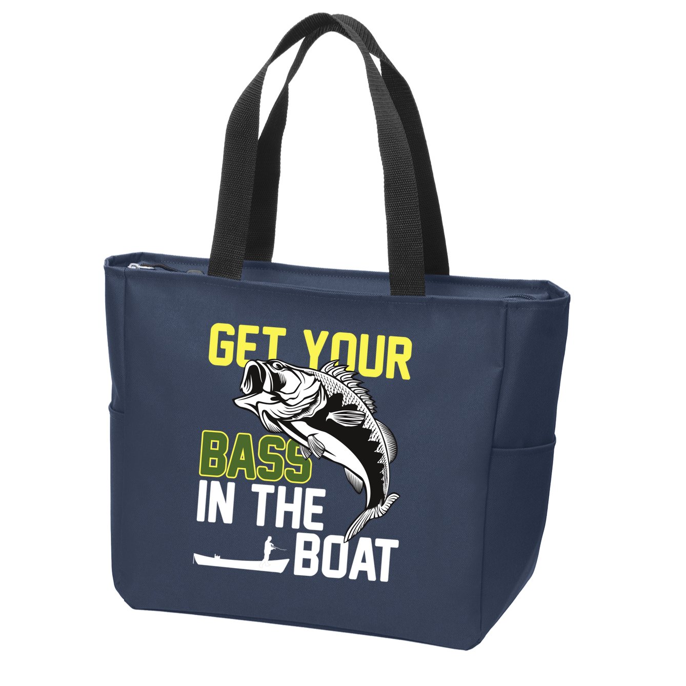 Get Your Bass In The Boat Zip Tote Bag