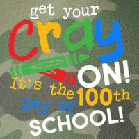 Get Your Cray On 100th Day Of School  Legacy Tie Dye Trucker Hat
