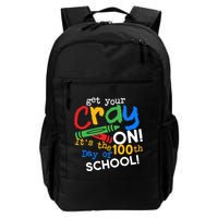 Get Your Cray On 100th Day Of School  Backpack
